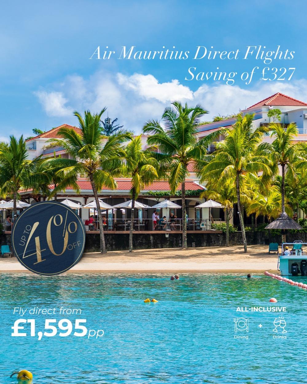 All Inclusive Mauritius with 40% Saving & Direct Flights